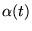 $ \alpha(t)$